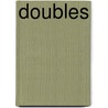 Doubles door Nic Brown