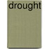 Drought