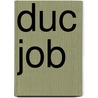 Duc Job door Lon Laya