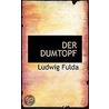 Dumtopf door Ludwig Fulda