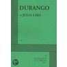Durango door Julia Cho