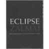 Eclipse by Zalmai Ahad