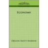 Economy by Orison Sewett Marden