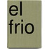 El Frio