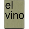 El Vino by Hugh Johnson