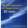El aire by Dana Meachen Rau