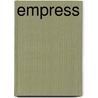 Empress door Karen Miller