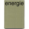 Energie by Wilhelm Ostwald