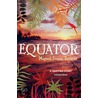 Equator door Miguel Sousa Tavares