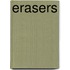 Erasers