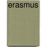 Erasmus door Desiderius Erasmus
