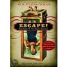 Escape! door Sid Fleischman