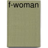 F-Woman by Warwick Collins
