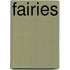 Fairies