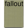 Fallout by Roy Williams