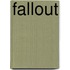 Fallout