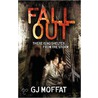 Fallout by G.J. Moffat