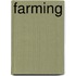 Farming