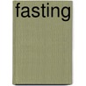 Fasting door Niklaus Brantschen
