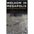 Welkom in Megapolis