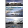 Naar de rand van de kaart