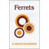 Ferrets