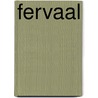 Fervaal by Vincent D'Indy