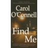 Find Me door Carol Oconnell