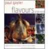 Flavors door Paul Gayler