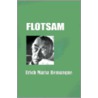 Flotsam by Erich Maria Remarque