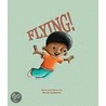 Flying! door Kevin Luthardt
