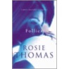 Follies by Rosie Thomas