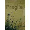 Fragile by Jae Watson