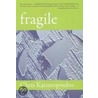 Fragile door Chris Katsaropoulos