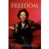 Freedom by Dr. Angela Celeste May