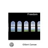 Freedom by Gilbert Cannan