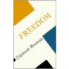 Freedom by Zygmunt Bauman