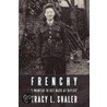 Frenchy door Tracy L. Shaler