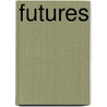 Futures door Richard Rand