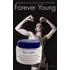 Forever young for men