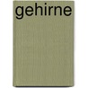 Gehirne by Gottfried Benn