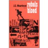 Rebels bloed