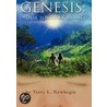 Genesis by Terry L. Newbegin