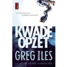 Kwade opzet door G. Iles