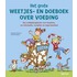 Het grote weetjes- en doeboek over voeding