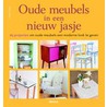 Oude meubels in een nieuw jasje