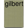 Gilbert by Michael Coren