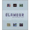 Glamour door Virginia Postrel