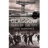 Glasgow by John Burrowes