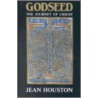 Godseed by Jean Houston